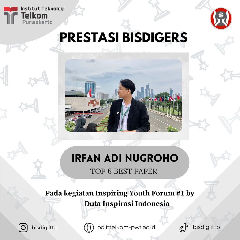 ✨[PRESTASI BISDIGERS]✨Selamat Kepada Irfan Adi Nugroho, Mahasiswa S1 Bisnis Digital atas Prestas
